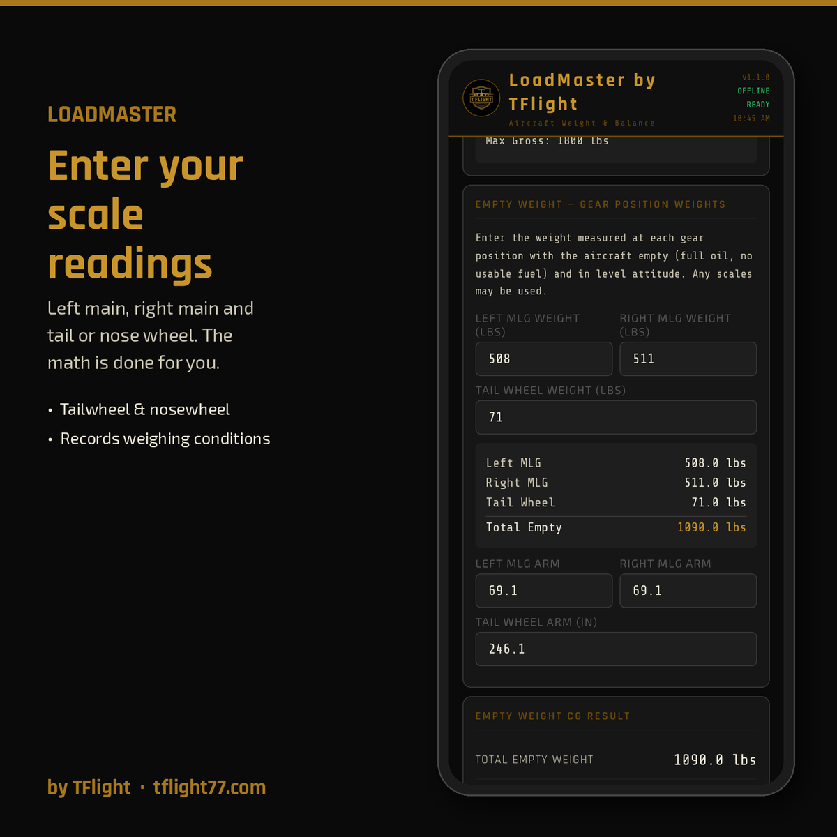 LoadMaster wheel scale weight entry for left main, right main and tail wheel